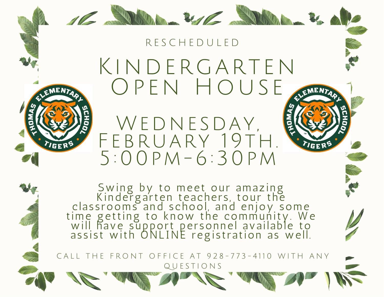  Rescheduled Kinder Open House